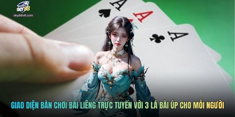 Giao diện bàn chơi bài liêng trực tuyến với 3 lá bài úp cho mỗi người